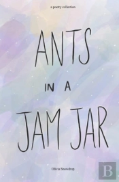 Ants In A Jam Jar