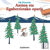Antton Eta Eguberritako Oparia