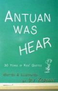 Antuan Was Hear