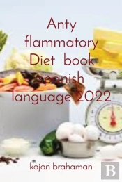 Anty Flammatory Diet  Book Spanish Language 2022