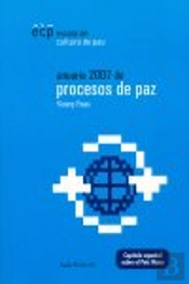 Anuario 2007 De Procesos De Paz