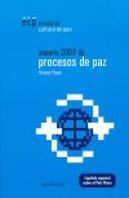 Anuario 2007 De Procesos De Paz