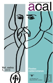 Anuario Calderoniano, Vol Extra 1, 2013