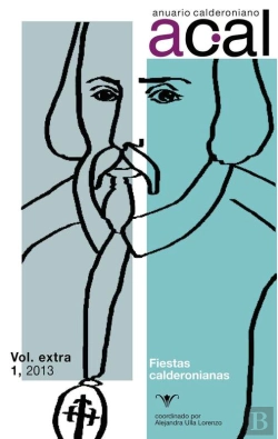 Bertrand.pt - Anuario Calderoniano, Vol Extra 1, 2013