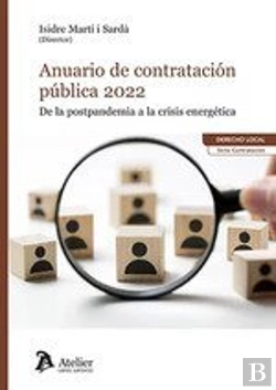 Bertrand.pt - Anuario De Contratacion Publica 2022. De La Postpandemia A La Cri