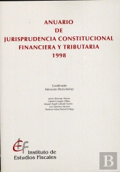 Anuario De Jurisprudencia Constitucional Financiera Y Tributaria 1998