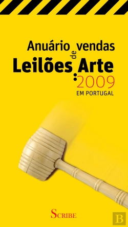 Bertrand.pt - Anuário de Vendas Leilões de Arte em Portugal 2009