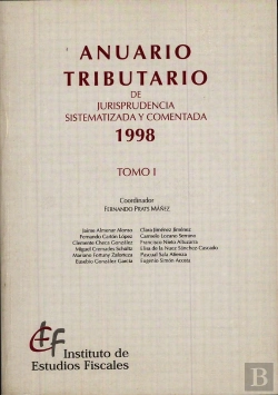 Bertrand.pt - Anuario Tributario De Jurisprudencia Sistematizada Y Comentada 1998
