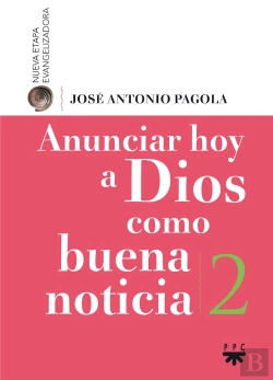 Bertrand.pt - Anunciar Hoy A Dios Como Buena Noticia