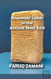 Anunnaki Lands In The Ancient Near East