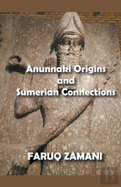 Anunnaki Origins And Sumerian Connections