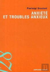 Anxiété Et Troubles Anxieux