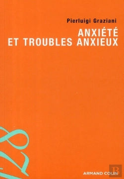 Bertrand.pt - Anxiété Et Troubles Anxieux