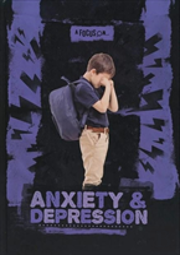 Anxiety And Depression