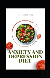 Anxiety And Depression Diet