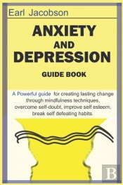 Anxiety And Depression Guide Book