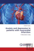 Anxiety And Depression In Patients With Myocardial Infarction