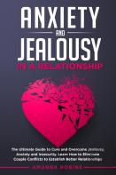 Anxiety And Jealousy In A Relationship