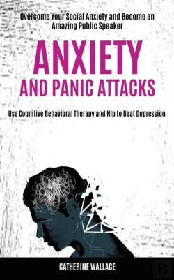 Bertrand.pt - Anxiety And Panic Attacks