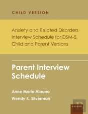 Anxiety And Related Disorders Interview Schedule For Dsm-5, Child And Parent Version