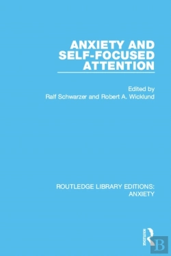 Bertrand.pt - Anxiety And Self-Focused Attention