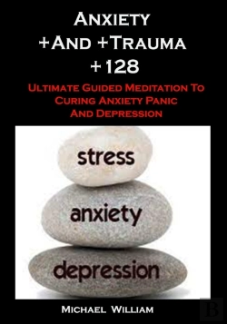 Bertrand.pt - Anxiety +And +Trauma +128
