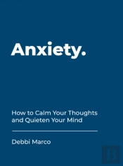 Anxiety