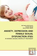 Anxiety, Depression And Female Sexual Dysfunction (Fsd)