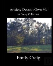 Anxiety Doesn'T Own Me