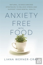 Anxiety-Free With Food