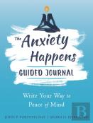 Anxiety Happens Journal