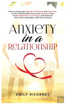 Bertrand.pt - Anxiety In A Relationship