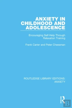 Bertrand.pt - Anxiety In Childhood And Adolescence