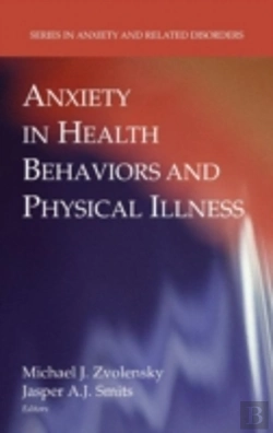 Bertrand.pt - Anxiety In Health Behaviors And Physical Illness