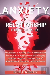 Anxiety  In  Relationship For Couples