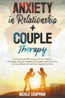 Anxiety In Relationship+Couple Therapy