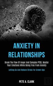 Anxiety In Relationships