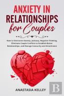 Anxiety In Relationships For Couples
