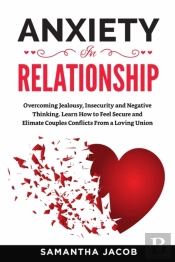 Anxiety In Relationships