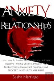 Anxiety In Relationships