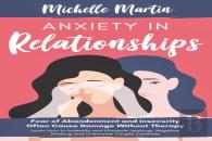 Anxiety In Relationships