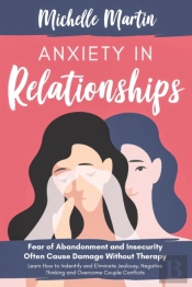 Anxiety In Relationships