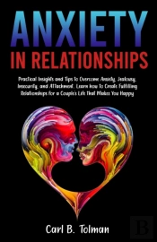 Anxiety In  Relationships