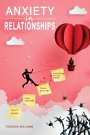 Anxiety In Relationships