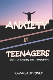 Anxiety In Teenagers