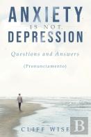 Anxiety Is Not Depression