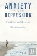 Anxiety Is Not Depression