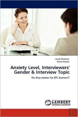 Bertrand.pt - Anxiety Level, Interviewers' Gender & Interview Topic