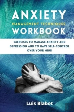 Bertrand.pt - Anxiety Management Techniques Workbook