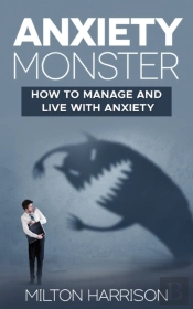 Anxiety Monster
